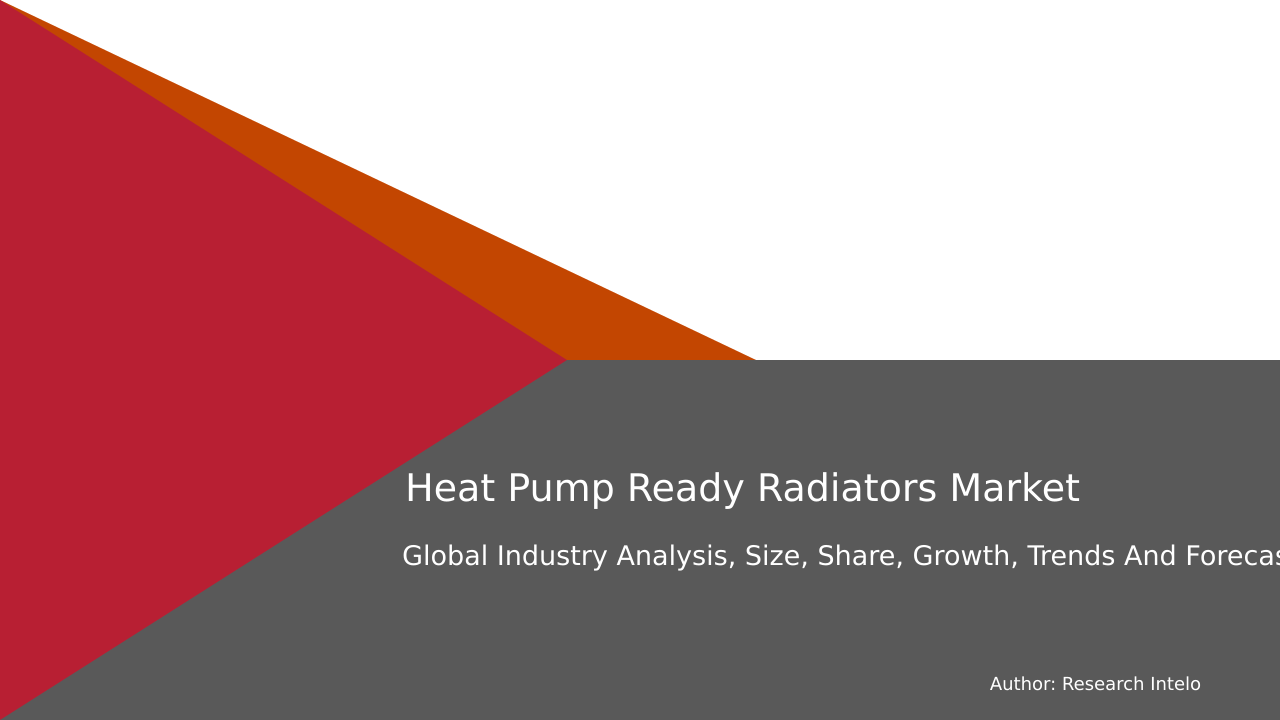 Heat Pump Ready Radiators Market Research Report 2033