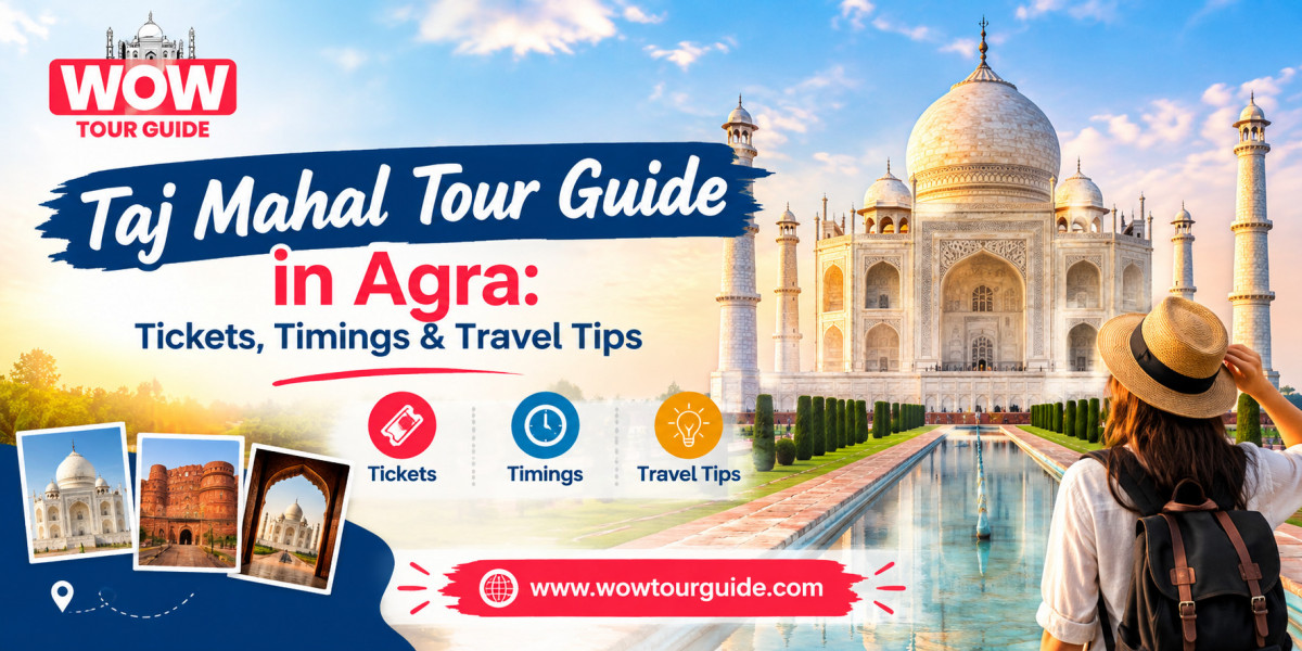 Taj Mahal Tour Guide in Agra: Tickets, Timings & Travel Tips